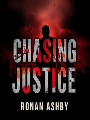 cover image of Chasing Justice
